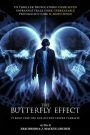 The Butterfly Effect