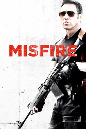 Misfire – Bersaglio mancato