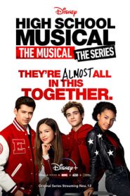 High School Musical – The Musical – The Series