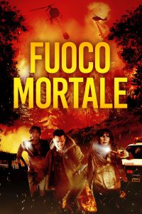 Fuoco mortale